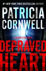 Depraved Heart Hardcover  by Patricia Cornwell