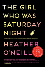 The Girl Who Was Saturday Night eBook  by Heather O'Neill