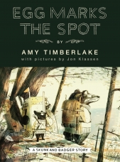 Egg Marks the Spot Hardcover  by Amy Timberlake