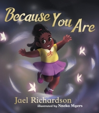 Because You Are Hardcover  by Jael Richardson