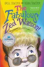 The Fabulous Zed Watson! by Basil Sylvester,Kevin Sylvester