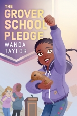 The Grover School Pledge by Wanda Taylor