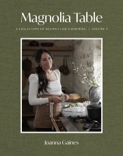 Magnolia Table, Volume 3 Hardcover  by Joanna Gaines