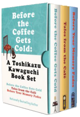 before-the-coffee-gets-cold-a-toshikazu-kawaguchi-book-set